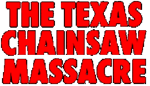 Horror Movie - Texas Chainsaw Massacre 1 Banner
